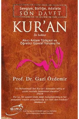 Sevgiye Birliğe Adalete Son Davet Kuran Ile Sohbet ürün fotoğrafı