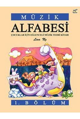 Müzik Alfabesi 1. Bölüm / Lina Ng / / 9786055992071 ürün fotoğrafı