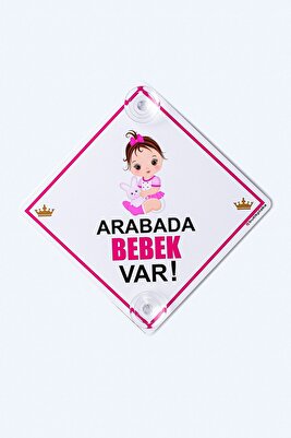 Akın Otomotiv/dikkat Arabada Bebek Var/pleksi Ikaz Levhası 15x15 Cm/ Tavşanlı Kız Bebek ürün fotoğrafı