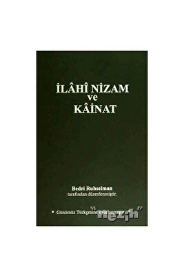 İlahi Nizam ve Kainat (Günümüz Türkçesi) ürün fotoğrafı