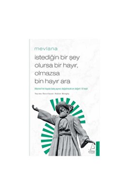 İstediğin Bir Şey Olursa Bir Hayır Olmazsa Bin Hayır Ara ürün fotoğrafı
