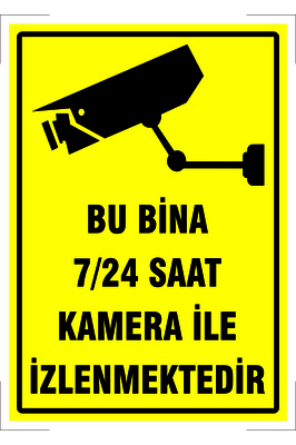 "Bu Bina 7/24 Saat Kamera ile İzlenmektedir - A4 Sticker Uyarı Etiketi" UV Baskı ürün fotoğrafı
