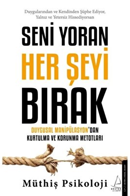 Seni Yoran Her Şeyi Bırak ürün fotoğrafı