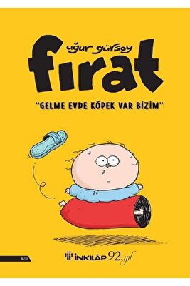 Fırat Gelme Evde Köpek Var Bizim ürün fotoğrafı