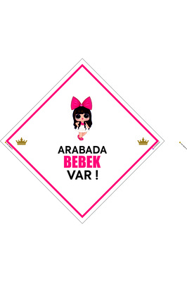 dikkat Arabada Bebek Var/pleksi 3 mm ikaz Levhası/ Büyük Taçlı Bebek ürün fotoğrafı