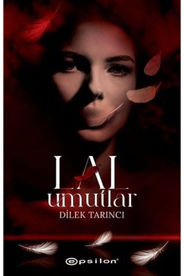 Lal Umutlar Ciltli Dilek Tarıncı ürün fotoğrafı