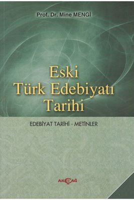Eski Türk Edebiyatı Tarihi Edebiyat Tarihi - Metinler - Mine Mengi ürün fotoğrafı