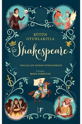 Bütün Oyunlarıyla Shakespeare (Ciltli) kitabı - Anna Milbourne - Artemis Yayınları ürün fotoğrafı