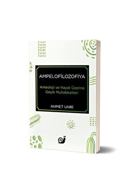 Ampelofilozofiya (arkeoloji Ve Hayat Üzerine Geyik Muhabbetleri) ürün fotoğrafı