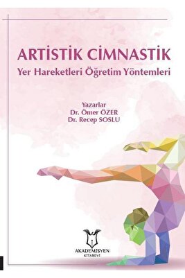 Artistik Cimnastik Yer Hareketleri Öğretim Yöntemleri ürün fotoğrafı