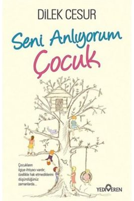 Seni Anlıyorum Çocuk Dilek Cesur ürün fotoğrafı