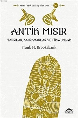Antik Mısır Hikayeleri / Maya Kitap / Frank Henry Brooksbank ürün fotoğrafı