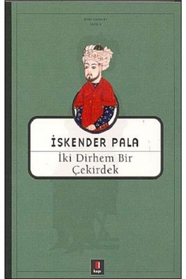 Iki Dirhem Bir Çekirdek Iskender Pala, - Iskender Pala ürün fotoğrafı