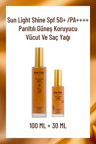 the fair. Sun Light Shine Spf 50+ /PA++++ сјајно масло за заштита од сонце за тело и коса 130 ml