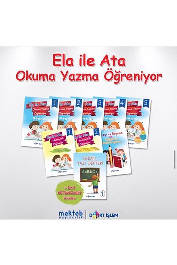Dort Islem Yayincilik Dort Islem Yayinlari 1 Sinif Ela Ile Ata Okuma Yazma Ogreniyor Seti Trendyol