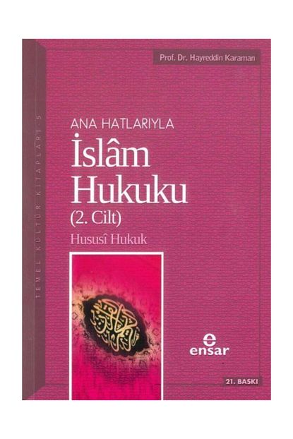 Ensar Nesriyat Ana Hatlariyla Islam Hukuku 2 Trendyol