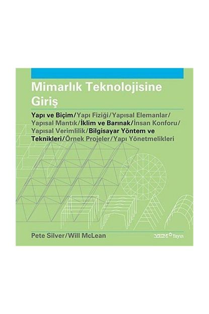 Yapi Endustri Merkezi Yayinlari Mimarlik Teknolojisine Giris 94031 Trendyol