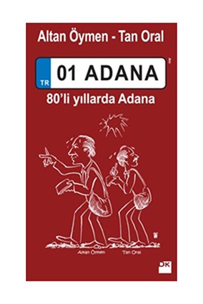 Dogan Kitap 01 Adana Tan Oral Altan Oymen Tan Oral Trendyol