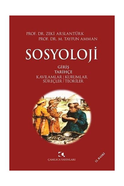 Camlica Yayinlari Sosyoloji Zeki Arslanturk Trendyol