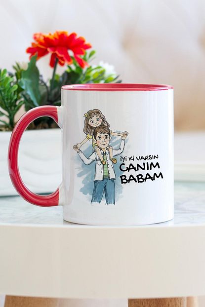 Hediyehanem Iyi Ki Varsin Canim Babam Kirmizi Kupa Bardak Trendyol