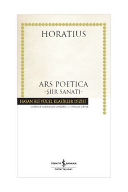 Turkiye Is Bankasi Kultur Yayinlari Ars Poetica Siir Sanati Hasan Ali Yucel Klasikleri Ciltli Trendyol