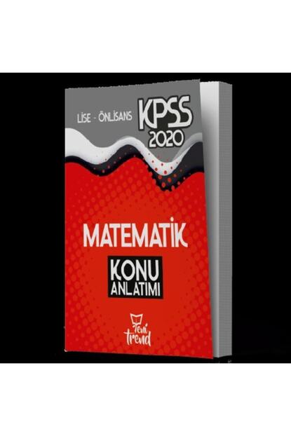 Yeni Trend Yayinlari Yeni Trend 2020 Kpss Lise Onlisans Matematik Konu Anlatimi Yeni Trendyol