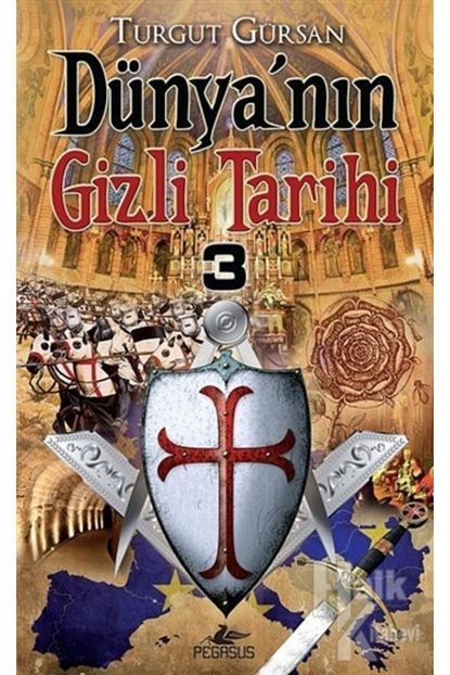 Pegasus Yayinlari Dunya Nin Gizli Tarihi 3 Trendyol