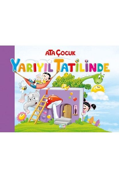 Ata Yayincilik Ata Cocuk Yariyil Tatil Kitabi Trendyol