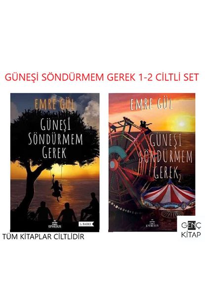 Ephesus Yayinlari Emre Gul Gunesi Sondurmem Gerek 1 2 Ciltli Trendyol