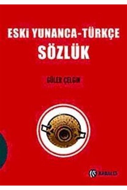Kabalci Yayinlari Kampanya Eski Yunanca Turkce Sozluk Trendyol