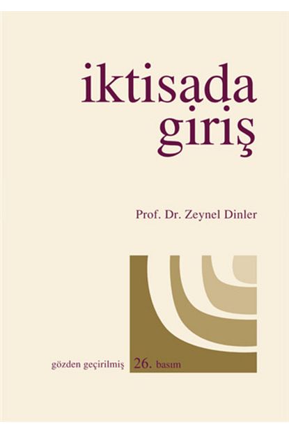 ekin basim yayin iktisada giris prof dr zeynel dinler fiyati yorumlari trendyol