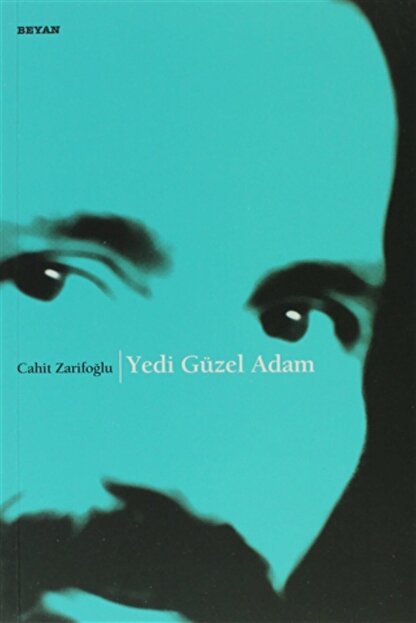7 Guzel Adam Oyunculari