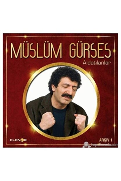 elenor muzik muslum gurses aldatilanlar fiyati yorumlari trendyol