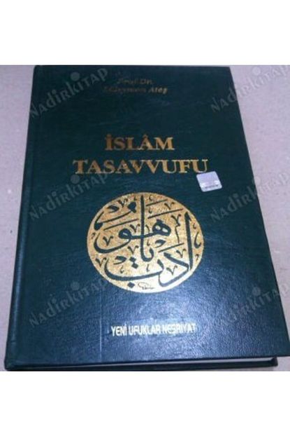 Yeni Ufuklar Nesriyat Islam Tasavvufu Prof Dr Suleyman Ates Ciltli Trendyol
