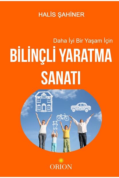 Orion Kitabevi Ders Kitaplar Daha Iyi Bir Yasam Icin Bilincli Yaratma Sanati Trendyol