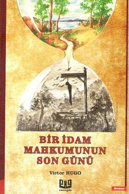 Vaveyla Yayincilik Bir Idam Mahkumunun Son Gunu Trendyol