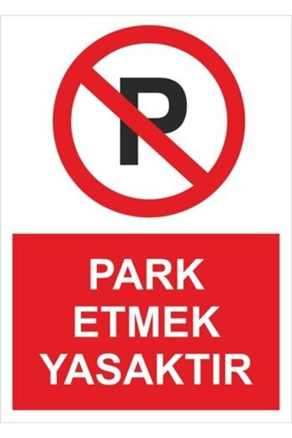 ufuk cizgisi park etmek yasaktir galvaniz uyari levhasi fiyati yorumlari trendyol