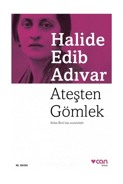 can yayinlari atesten gomlek halide edib adivar fiyati yorumlari trendyol