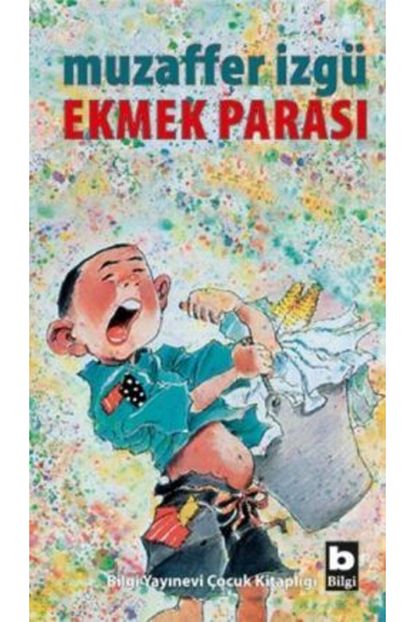 Bilgi Yayinevi Cocuk Kitaplari Ekmek Parasi Trendyol