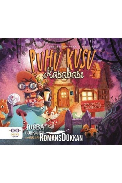 Cezve Cocuk Puhu Kusu Kasabasi Cesur Kasif Vera Trendyol