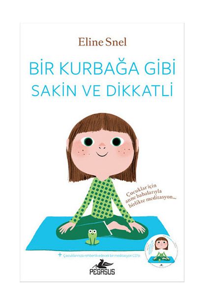 pegasus yayinlari bir kurbaga gibi sakin ve dikkatli cd ekli fiyati yorumlari trendyol