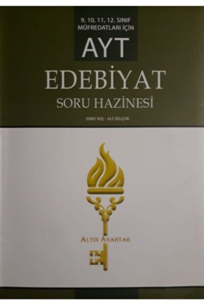 Altin Anahtar Yayinlari Altin Anahtar Ayt Edebiyat Soru Hazinesi Yeni Trendyol
