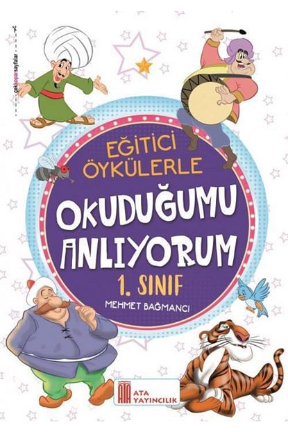 Ata Yayincilik Ata 1 Sinif Egitici Oykulerle Okudugumu Anliyorum Trendyol