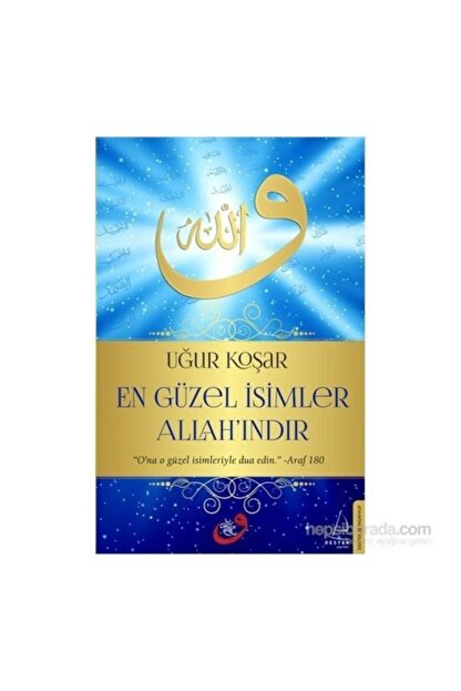 Destek Yayinlari En Guzel Isimler Allah Indir Ugur Kosar Fiyati Yorumlari Trendyol