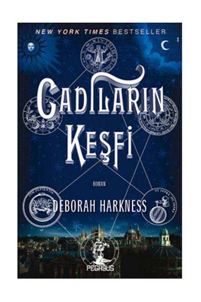 Pegasus Yayinlari Cadilarin Kesfi Ruhlar Uclemesi 1 Deborah Harkness Trendyol