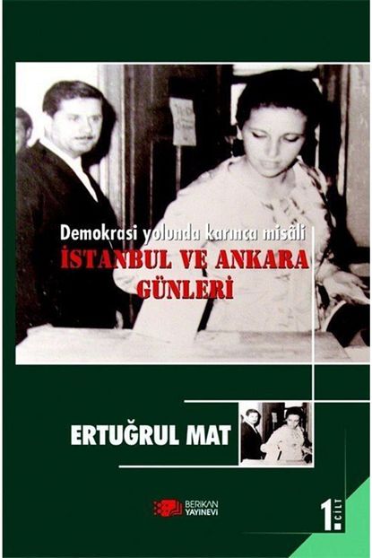 Berikan Yayinevi Istanbul Ve Ankara Gunleri Cilt 1 Trendyol