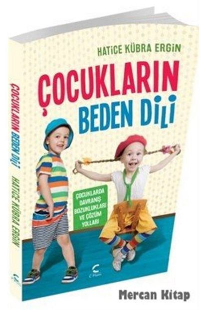 C Plani Yayinlari Cocuklarin Beden Dili Cocuklarda Davranis Bozukluklari Ve Cozum Yollari Trendyol