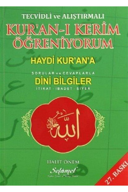 Selamet Kitap Tecvidli Ve Alistirmali Kur An I Kerim Ogreniyorum Haydi Kur An A Sorular Ve Cevaplarla Din Trendyol