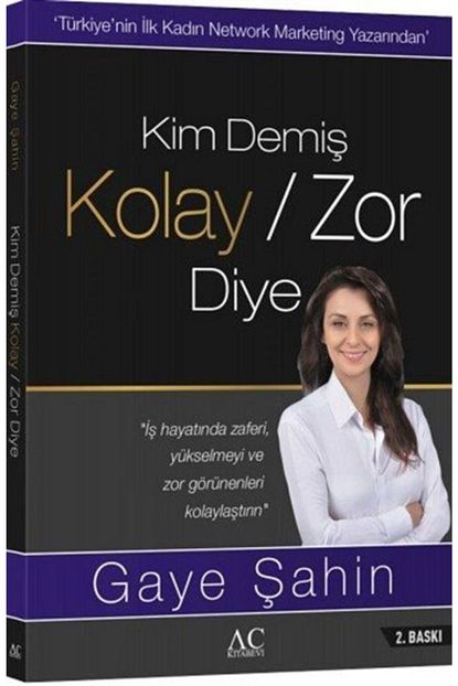 Ac Kitabevi Kim Demis Kolay Zor Diye Trendyol