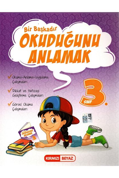 Kirmizi Beyaz Yayinlari 3 Sinif Bir Baskadir Okudugunu Anlamak Trendyol